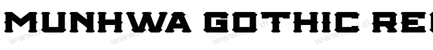 Munhwa Gothic Regula字体转换